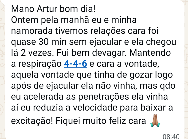 Mensagem de Leandro: quase 30 minutos sem ejacular. Conta que manteve a respiração 4-4-6 e reduziu a velocidade para baixar a excitação.